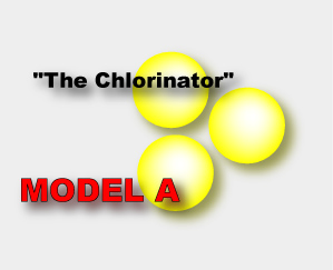 Chlorinator Model A